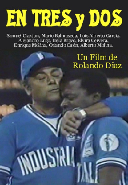 cartel de la pelicula cubana en tres y dos