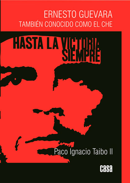 portada del libro Ernesto Guevara, también conocido como el Ché